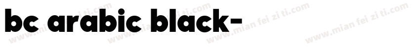 bc arabic black字体转换